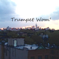 Trumpet Wom - MP3 album